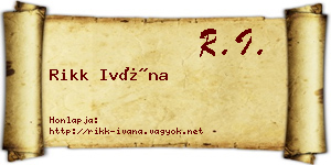Rikk Ivána névjegykártya